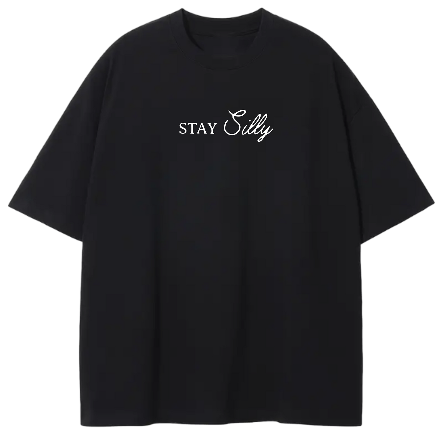 STAY SILLY OVERSIZED SHIRT