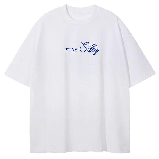 STAY SILLY - Silly Boys Apparel